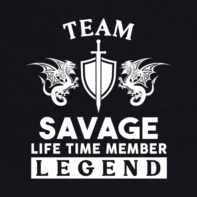 Savage Name T Shirt - Savage Life Time Member Legend Gift Item Tee by unendurableslemp118